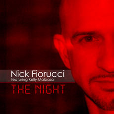 Nick Fiorucci featuring Kelly Malbasa - The Night (Bailey & Rossko Mix) (8:09)
