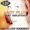 Lady Plus featuring Discotexx