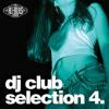 Various Artists"DJ Club Selection 4"