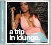 A Trip In Lounge