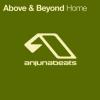 Above and Beyond "Home" (Radio Edit) (3:42)