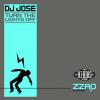 DJ Jose<br>"Turn The Lights Off"<br>(Maxi-Download)