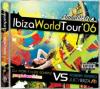 Ibiza World Tour '06 (Double CD)