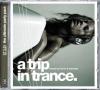 A Trip In Trance: Mixed By Hiver and Hammer (Double CD)